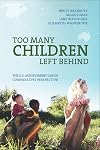 Too many children left behind : the U.S. achievement gap in comparative perspective