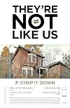 They're Not Like Us #7