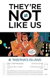 They're Not Like Us #8