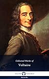 Delphi Collected Works of Voltaire (Illustrated) (Series Six Book 5)