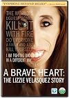 A Brave Heart: The Lizzie Velasquez Story