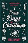 Crazy Days of Christmas