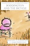 Boddington and the Bicycle (The Adventures of Ta and Boddington Book 3)
