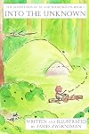 Into the Unknown (The Adventures of Ta and Boddington Book 1)