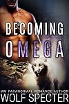 Becoming Omega