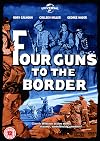 Four Guns to the Border [1954 film]