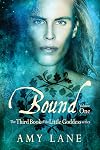 Bound, Volume 1