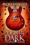 A Light in the Dark