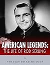 American Legends: The Life of Rod Serling