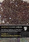 The Chicago Anthology: A Collection of Verse from the Work of Chicago Poets