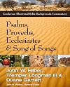 Psalms, Proverbs, Ecclesiastes, and Song of Songs (Zondervan Illustrated Bible Backgrounds Commentary)