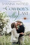 The Cowboy's Last Goodbye