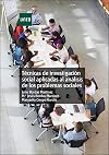 Técnicas de investigación social aplicadas al análisis de los problemas sociales (Spanish Edition)
