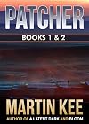 PATCHER: The first two books