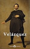 Velazquez (Delphi Masters of Art Book 21)