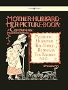 Mother Hubbard Her Picture Book - Containing Mother Hubbard, the Three Bears & the Absurd ABC - Illustrated by Walter Crane