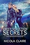 Sweet Seduction Secrets (Sweet Seduction, #8)