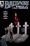 Baltimore: Empty Graves #1