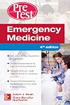 Emergency Medicine PreTest Self-Assessment and Review, Fourth Edition