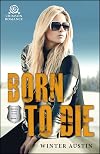 Born to Die (McIntire County #2)