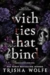 With Ties That Bind - Book One