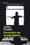Encerrados con un solo juguete (Spanish Edition)