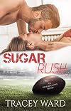 Sugar Rush (Offensive Line, #2)