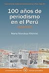 100 años de periodismo en el Perú. Tomo II, 1949-2000