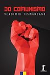 Do Comunismo: O destino de uma religião política