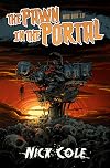 The Pawn in the Portal: A Wyrd Short Story
