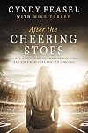 After the Cheering Stops: An NFL Wife’s Story of Concussions, Loss, and the Faith that Saw Her Through