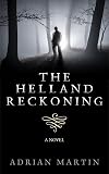 The Helland Reckoning