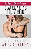 Blackmailing the Virgin