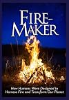 Fire-Maker