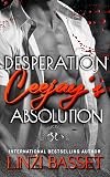 Desperation: Ceejay's Absolution