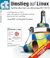 c't Umstieg auf Linux (2016): Sanfter Wechsel von Windows XP, 7, 8, 10