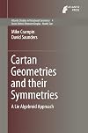 Cartan Geometries and their Symmetries A Lie Algebroid Approach