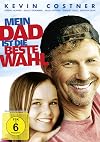 Mein Dad ist die beste Wahl