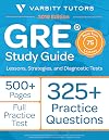 GRE Prep Study Guide: Lessons, Strategies, and Diagnostic Tests