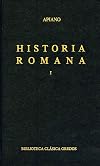 Historia romana I: 1 (Biblioteca Clásica Gredos) (Spanish Edition)