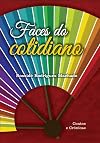 Faces do Cotidiano