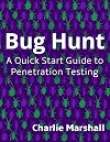 Bug Hunt: Getting Started Penetration Testing