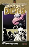 The Walking Dead vol. 7 - La calma che precede