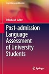 Post-admission Language Assessment of University Students