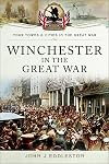 Winchester in the Great War