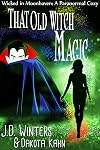 That Old Witch Magic