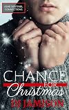 Chance for Christmas (Ashe Sentinel Connections, #6)