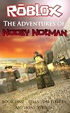 Roblox: The Adventures of Nooby Norman - Book One: Phantom Forces