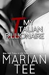 My Italian Beast (Part One): Contemporary Billionaire Romance (Beasts in Bed Book 3)