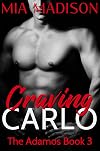 Craving Carlo (The Adamos Book 3)